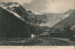 Glacier House and Great Glacier Postcard