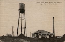 General View Water Works and Electric Light Plant Erie, KS Postcard Postcard Postcard