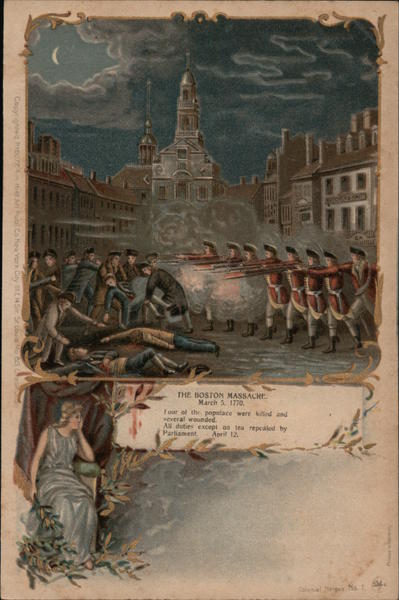 The Boston Massacre, March 5, 1770 Patriotic