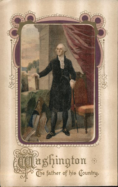 Washington, the Father of his Country Presidents