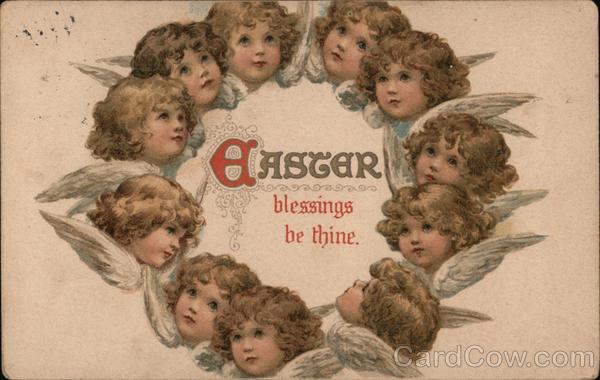 Easter Blessings be thine With Angels