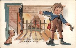 Cheer up! All things come to him who waits Postcard