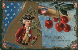 Washington: his truthfulness Presidents Postcard Postcard Postcard