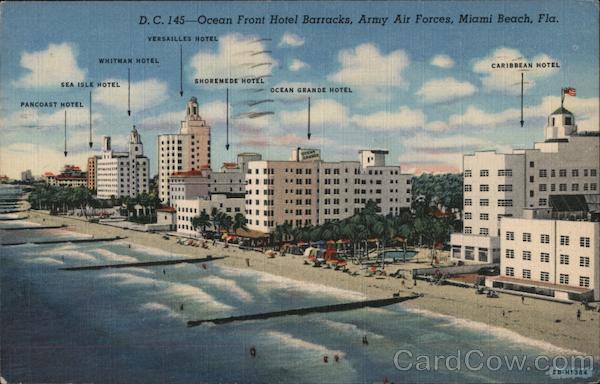 Ocean Front Hotel Barracks, Army Air Forces Miami Beach Florida