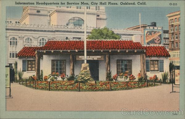 Information Headquarters for Service Men Oakland California