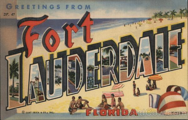 Greetings From Fort Lauderdale Florida