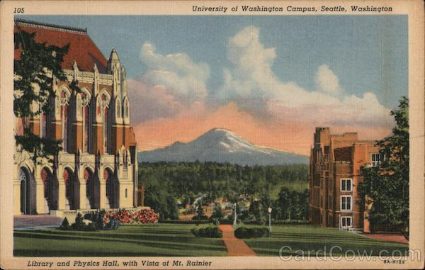 Library and Physics Hall, with Vista of Mt. Rainier Seattle Washington