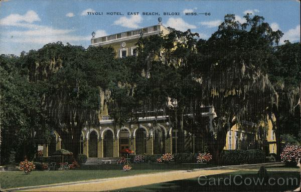 Tivoli Hotel, East Beach Biloxi Mississippi