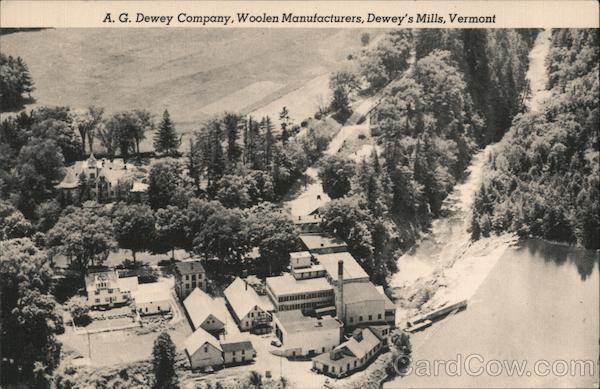 A.G. Dewey Woolen Manufacturers Deweys Mills Vermont