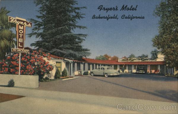 Fryer's Motel Bakersfield California