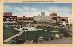 Plaza Fountain and Business Center Paris, TX Postcard Postcard Postcard