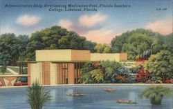 Administration Building, Overlooking Meditation Pool, Florida Southern College Postcard