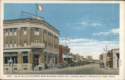 Calle 16th De Setiebre, Main Business Street, Opposite El Paso, Texas Postcard