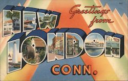 Greetings from New London, Conn. Postcard
