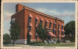 Brandon Hospital Poplar Bluff, MO Postcard Postcard Postcard