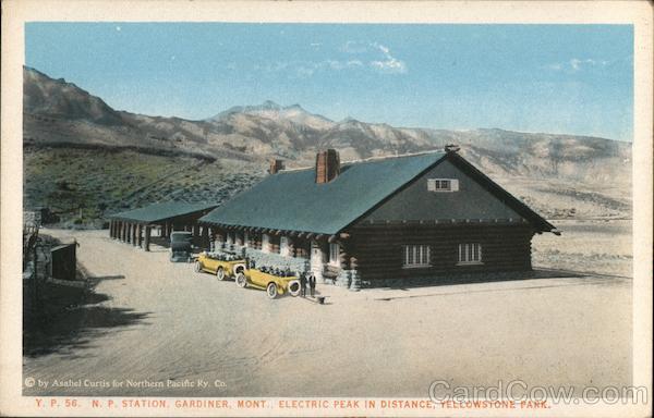 N.P. Station, Electric Peak in Distance, Yellowstone Park Gardiner Montana
