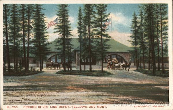 Oregon Short Line Depot Yellowstone National Park Montana