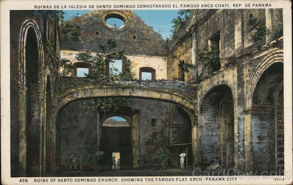 Ruins of Santo Domingo Church, Showing the Famous Flat Arch Panama City