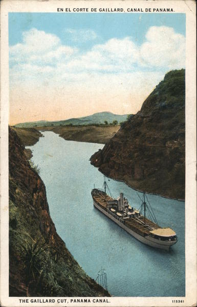 The Gaillard Cut, Panama Canal