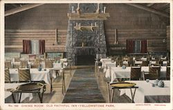 Dining Room, Old Faithful Inn Yellowstone National Park, WY Postcard Postcard Postcard