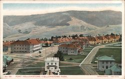 Fort Yellowstone - Yellowstone Park Postcard