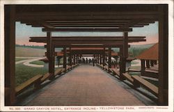 Grand Canyon Hotel, Entrance Incline - Yellowstone Park Postcard