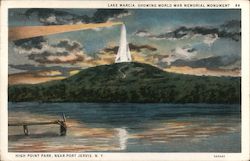 Lake Marcia, Showing World War Memorial Monument Port Jervis, NY Postcard Postcard Postcard