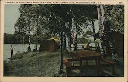 Camping at Fish Creek Pond Camp Site, Near Tupper lake Saranac Lake, NY Postcard Postcard Postcard