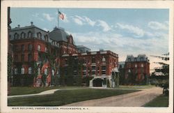 Main Building, Vassar College Poughkeepsie, NY Postcard Postcard Postcard