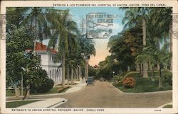 Entrance to Ancon Hospital Grounds Postcard