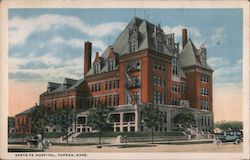 Santa Fe Hospital Topeka, KS Postcard Postcard Postcard