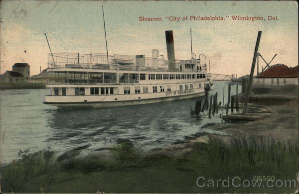 Steamer City of Philadelphia Wilmington Delaware