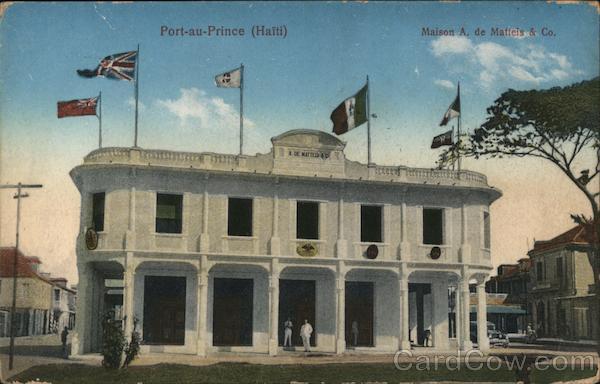 Commercial Headquarters of A. de Matteis & Company Port-au-Prince Haiti