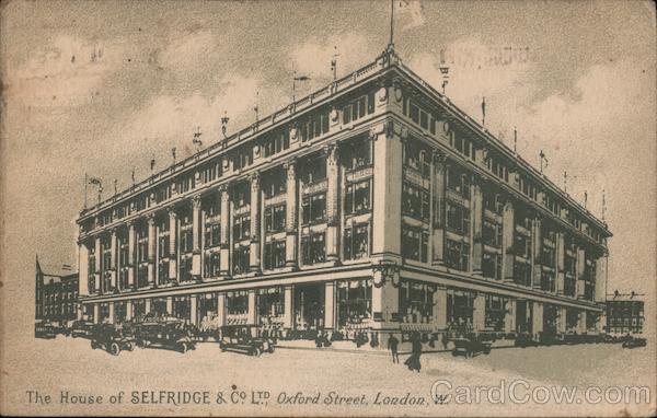 The House of Selfridge & Co. Ltd., Oxford Street London England