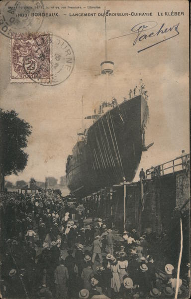 Bordeaux - Lancement du croiseur-Cuirasse Le Kleber France