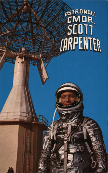 Astronaut CMDR. Scott Carpenter Space & Rockets