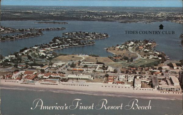 America's Finest Resort Beach - Tides Country Club St. Petersburg Florida
