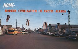 Nome- Modern Civilzation in Artic Alaska Postcard Postcard Postcard