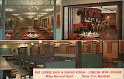 Met Coffee Shop & Dining Room - Golden Spur Lounge Miles Howard Hotel Postcard