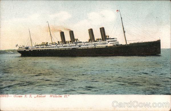 Ocean S.S. Kaiser Wilhelm II Steamers