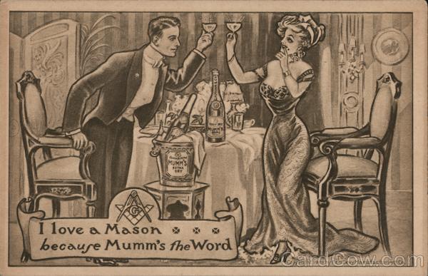 Mason Couple: I Love a Mason Because Mumm's the Word