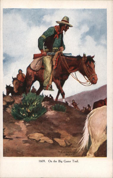 1609. On the Big Game Trail Cowboy Western
