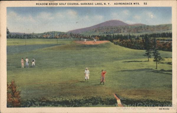 Meadow Brook Golf Course Adirondack Mts Saranac Lake NY Postcard Meadow Brook Golf Course Adirondack Mts Saranac Lake NY Postcard
