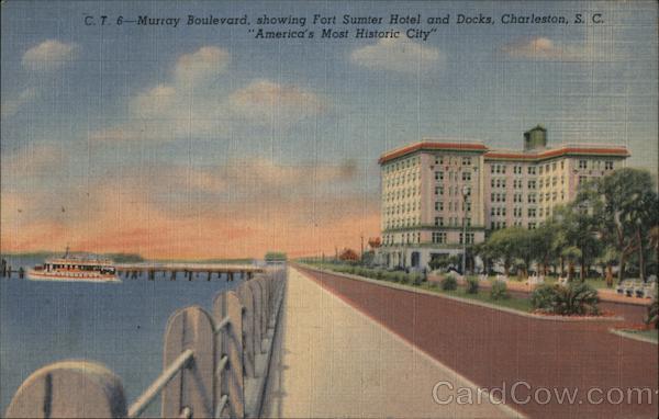 Murray Boulevard, Fort Sumter Hotel and Docks Charleston South Carolina