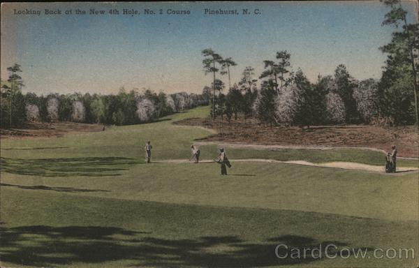 Looking Back at the New 4th Hole Pinehurst North Carolina