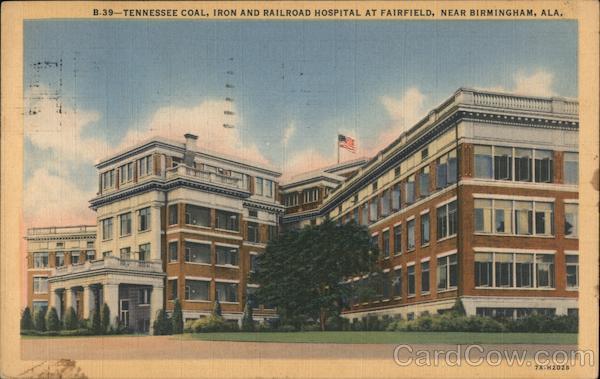 Tennessee Coal, Iron and Railroad Hospital at Fairfield Birmingham Alabama