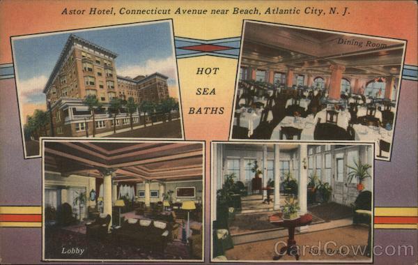 Astor Hotel Atlantic City New Jersey
