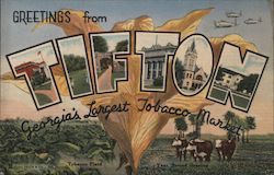 Greetings from Tifton, Georgia's Largest Tobacco Market Postcard