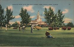Miami Biltmore Hotel and Golf Course, Coral Gables Postcard