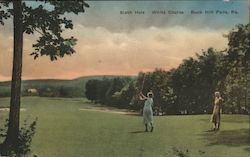 Sixth Hole, White Course Buck Hill Falls, PA Postcard Postcard Postcard